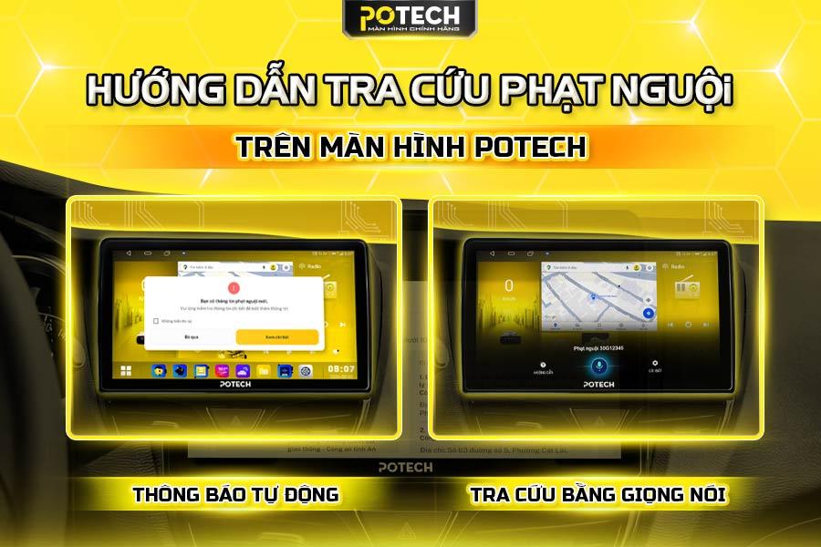 Cách tra cứu phạt nguội trên màn hình Potech