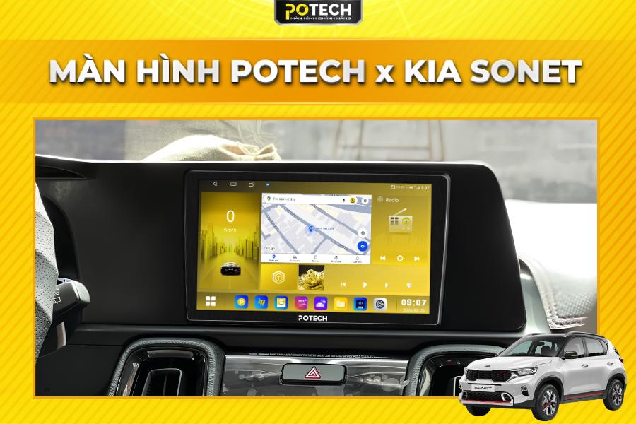 Màn hình Android Potech cho xe Kia Sonet
