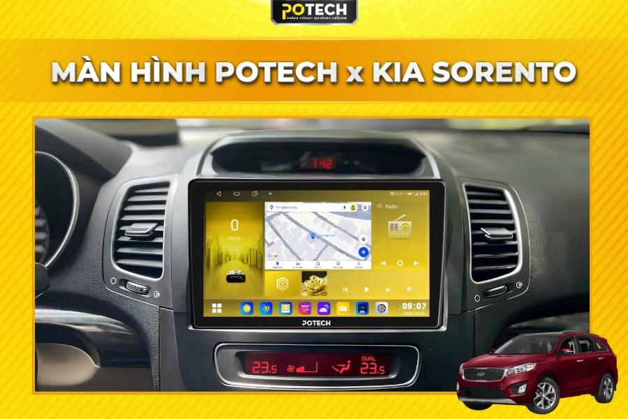 Màn hình Android Potech cho xe Kia Sorento